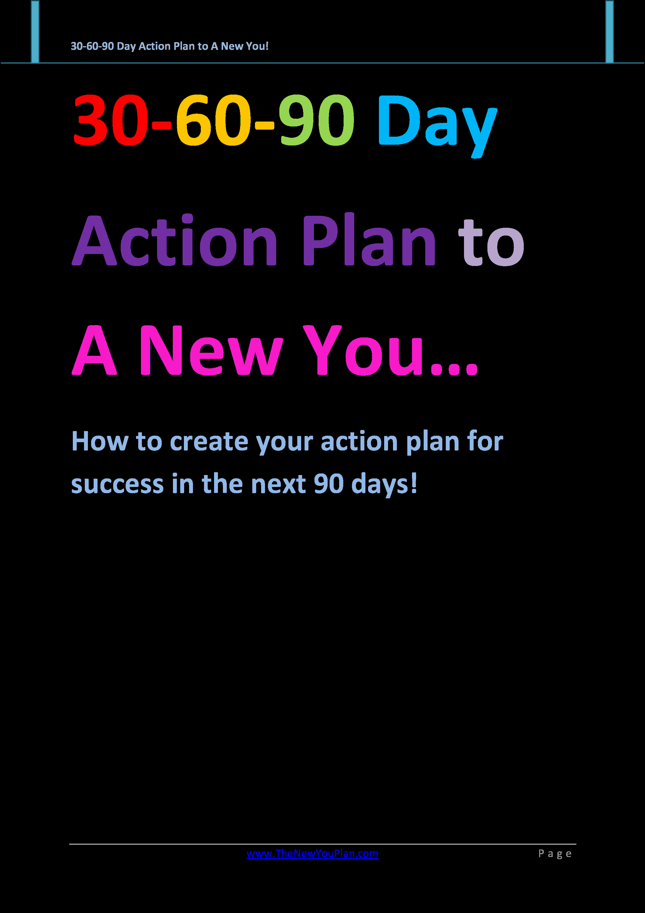 30 60 90 Action Plan Fresh 30 60 90 Day Action Plan