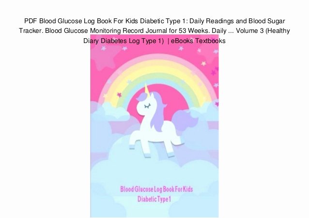 Blood Sugar Monitoring Log Fresh Pdf Blood Glucose Log Book for Kids Diabetic Type 1 Daily