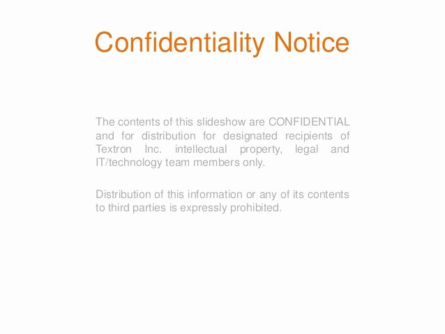 Confidential Notice for Documents Inspirational [confidential] Textron Patentstatus Demo