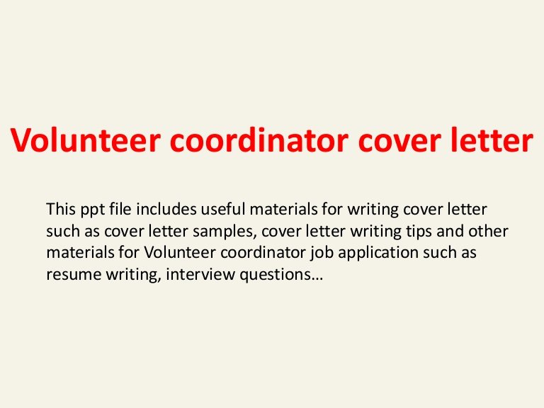 Cover Letter for Volunteer Position Luxury Volunteer Coordinator Cover Letter