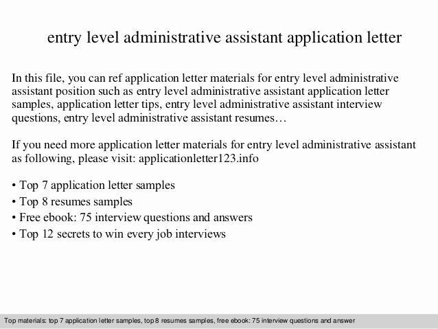 Entry Level Cover Letter Samples New Entry Level Administrative assistant Application Letter