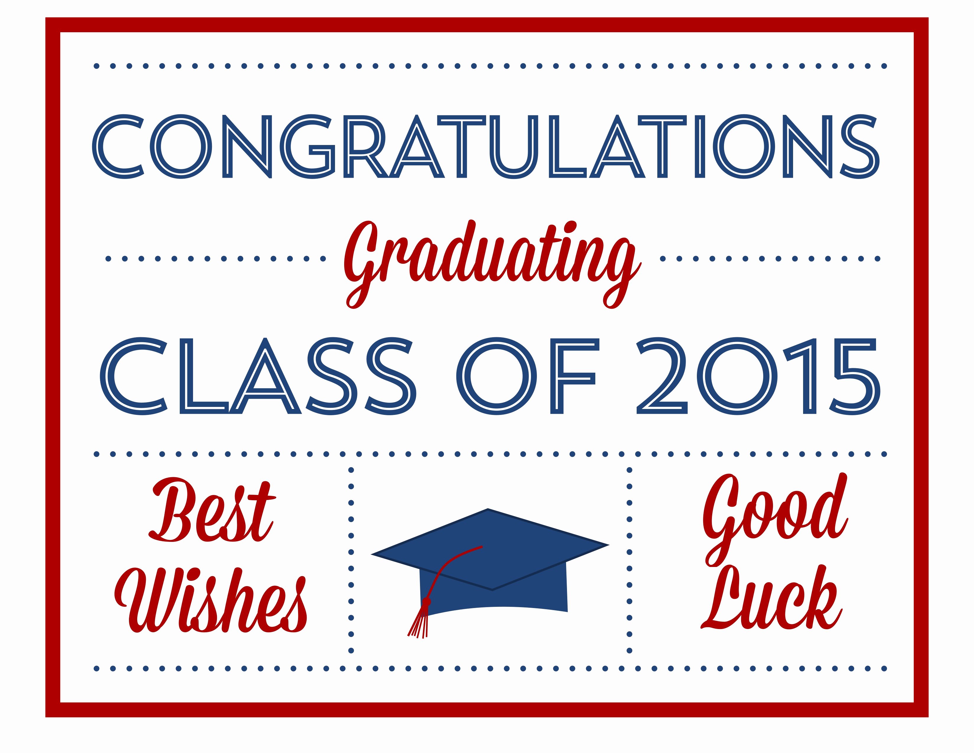 Free Downloadable Graduation Invitations New Free 2015 Graduation Printables