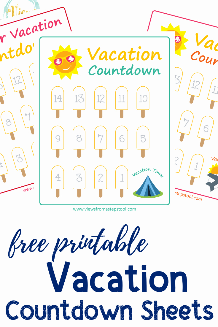 Free Printable Countdown Calendar Fresh Summer Vacation Countdown Printables Views From A Step Stool