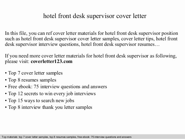 Front Office Cover Letter New Hotel Front Desk Supervisor Cover Letter