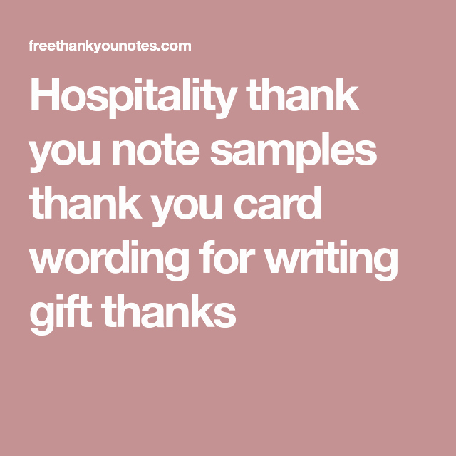 Hospitality Thank You Notes New Thanks Message for Good Hospitality Hospitality Thank You