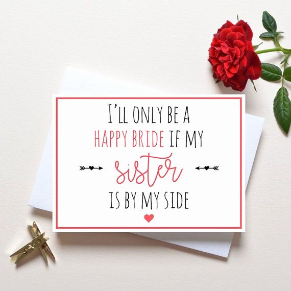 Maid Of Honor Card Template Inspirational Will You Be My Bridesmaid Card for Sister Bridesmaid
