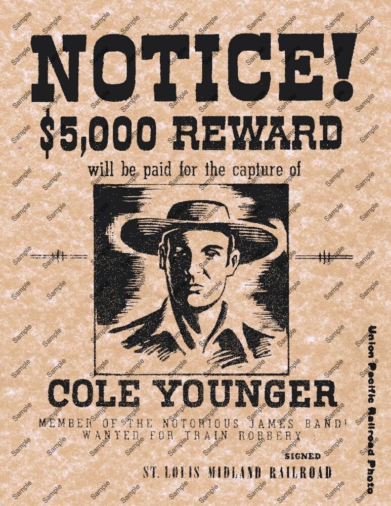 Old West Wanted Sign New Cole Younger James Band Old Wild West Wanted Notice Reward