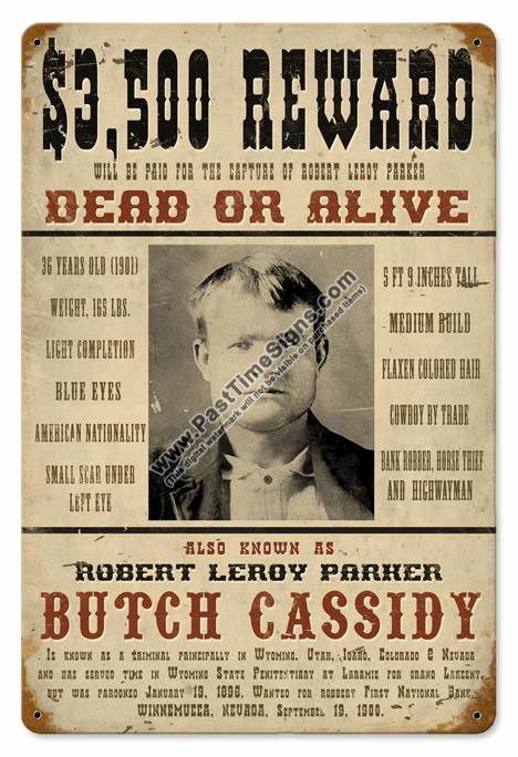Old Western Wanted Poster Unique butch Cassidy Wanted Poster Vintage Metal Sign