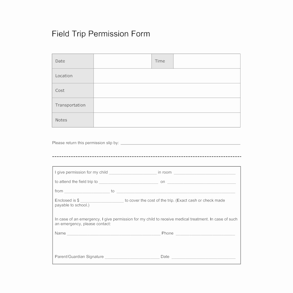 Parent Permission Slip Template Unique Field Trip Permission form Template