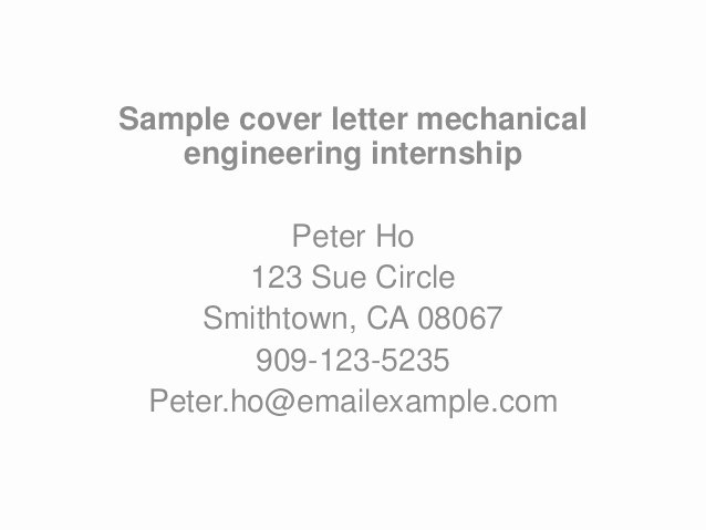 Sample Intern Cover Letters New Sample Cover Letter Mechanical Engineering Internship
