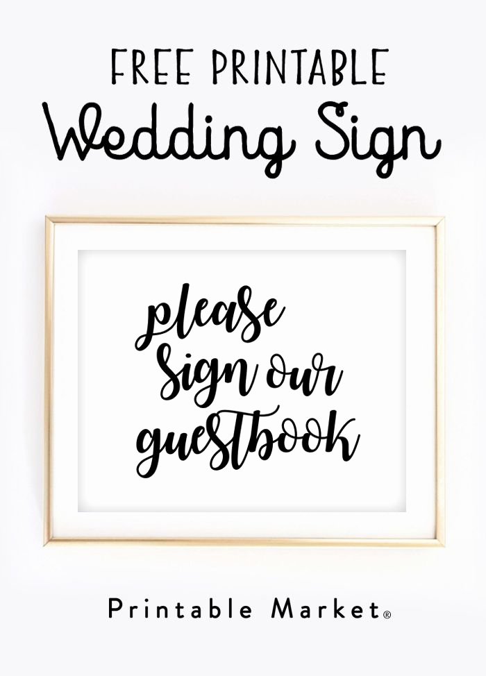 Social Media Wedding Sign Template Awesome Free Printable Wedding Sign – Please Sign Our Guestbook