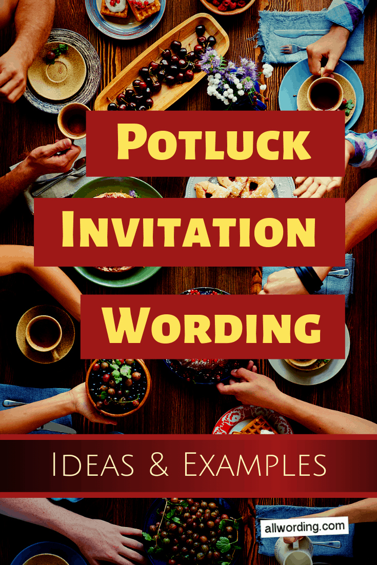 Summer Party Invitation Wording Inspirational Potluck Invitation Wording for All Seasons Allwording